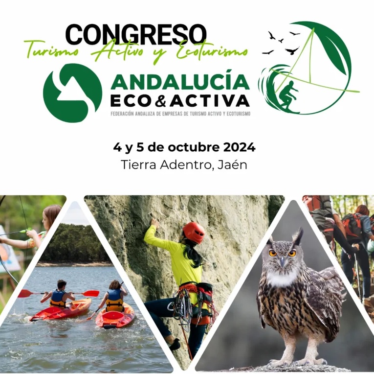 Andalucía Eco&Activa organiza en la marco de Tierra Adentro el I Congreso de Turismo Activo y Ecoturismo los días 4 y 5 de octubre